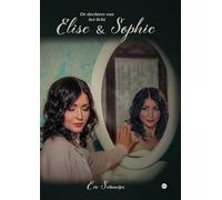 Elise & Sophie: De dochters van het licht