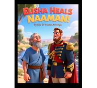 Elisha heals Naaman