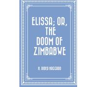 Elissa; Or, The Doom of Zimbabwe