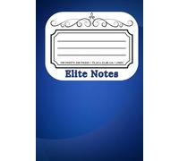 Elite Notes is a Elit Notebook - A Prestigious and Elegant Approach to Note-Taking | Unique, Numbered Pages with Personal Index | 6 x 9" | 200 Pages ... | Sturdy, School, College & Office Supplies
