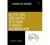 Elite Positive Growth System: 3 Week Coaching Workbook