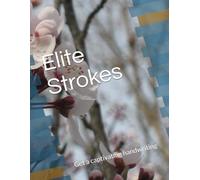 Elite Strokes: Get a captivating handwriting