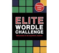 Elite Wordle Challenge: 500 puzzles to do anywhere, anytime (9) (Puzzle Challenge)
