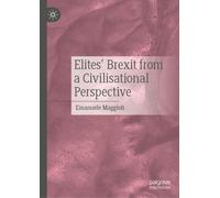 Elites’ Brexit from a Civilisational Perspective