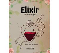 Elixir | Love Potions & Spells Collection | Checklist