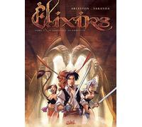 Élixirs T01 - Le Sortilège de Loxullio (1)