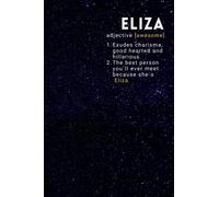 Eliza Awesome Name: custom name Notebook | personalized gifts for women | personalised for Eliza