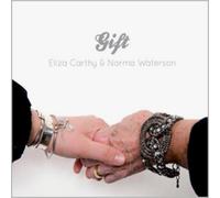 Eliza Carthy & Norma Waterson - Gift