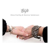 Eliza Carthy & Norma Waterson - Gift