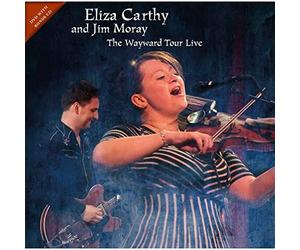 Eliza Carthy & Jim Moray - The Wayward Tour Live [DVD]