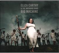 Eliza Carthy & The Wayward Band - Big Machine
