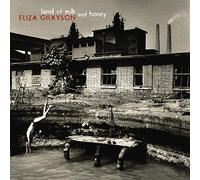Eliza Gilkyson - Land Of Milk And Honey