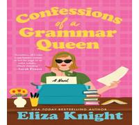 Eliza Knight Confessions of a Grammar Queen : A 1960s New York Historical Eliza Knight Multicolor