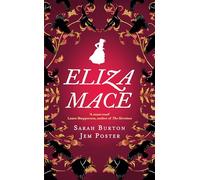 Eliza Mace: the thrilling new Victorian detective series (Eliza Mace Mysteries)