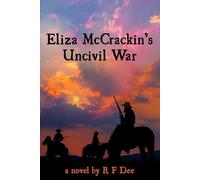 Eliza McCrackin's Uncivil War