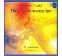 Eliza Schmidt and friends - Antonio Vivaldi/Die vier Jahreszeiten