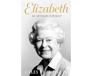 Elizabeth: An Intimate Portrait