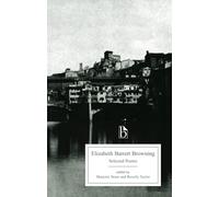 Elizabeth Barrett Browning: Selected Poems (19th Century) (Broadview Editions)