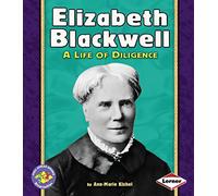 Elizabeth Blackwell (Pull Ahead Books)