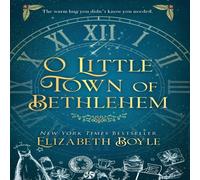 Elizabeth Boyle O Little Town of Bethlehem Hardcover Book Elizabeth Boyle Multicolor