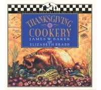Elizabeth Brabb - Thanksgiving Cookery - New Paperback - X555z
