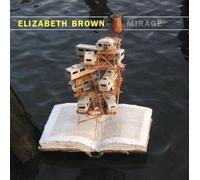 Elizabeth Brown & Momenta Quartet - Mirage