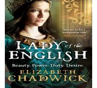 Elizabeth Chadwick Lady Of The English Paperback Book Elizabeth Chadwick Multicolor