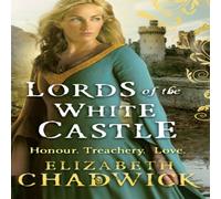 Elizabeth Chadwick Lords Of The White Castle Paperback Book Elizabeth Chadwick Multicolor