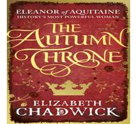 Elizabeth Chadwick The Autumn Throne Paperback Book Elizabeth Chadwick Multicolor
