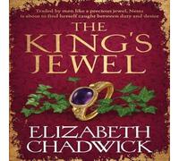 Elizabeth Chadwick The King's Jewel Paperback Book Elizabeth Chadwick Multicolor