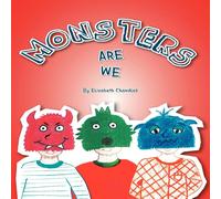 Elizabeth Chandler Monsters Are We Paperback Book Elizabeth Chandler Multicolor