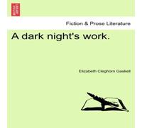 Elizabeth Cleghorn Gaskell A dark night's work. Paperback Book Elizabeth Cleghorn Gaskell Multicolor
