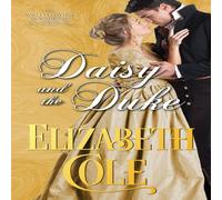 Elizabeth Cole Daisy & the Duke: A Regency Romance Paperback Book Elizabeth Cole Multicolor