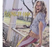 ELIZABETH COOK - Hey Y'all