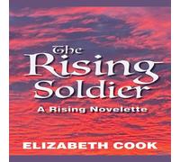 Elizabeth Cook The Rising Soldier Paperback Book Elizabeth Cook Multicolor