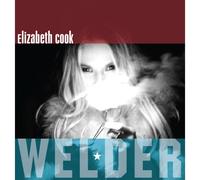 Elizabeth Cook Welder CD PRPCD059 NEW