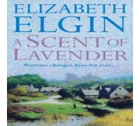 Elizabeth Elgin A Scent of Lavender Paperback Book Elizabeth Elgin Multicolor