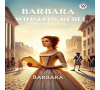 Elizabeth Ellis Barbara Winslow Rebel Paperback Book Elizabeth Ellis Multicolor