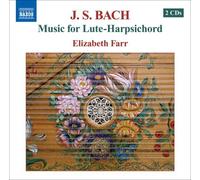 Farr - J.S.BACH:LUTE HARPSICHORD SUITES