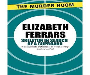 Elizabeth Ferrars Skeleton in Search of a Cupboard Paperback Book Elizabeth Ferrars Multicolor
