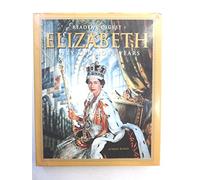 Elizabeth: Fifty Glorious Years