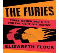 Elizabeth Flock The Furies Hardback Book Elizabeth Flock Multicolor
