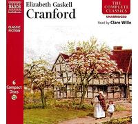 Elizabeth Gaskell: Cranford (Complete Classics)