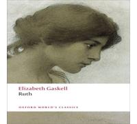 Elizabeth Gaskell Ruth Paperback Book Elizabeth Gaskell Multicolor