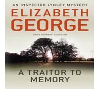 Elizabeth George A Traitor to Memory Paperback Book in White Elizabeth George White