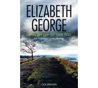 Elizabeth George Mechtild Sa Denn bitter ist der Tod: Ein Inspector- (Paperback)