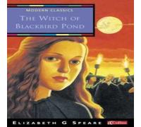 Elizabeth George Speare The Witch of Blackbird Pond Paperback Book Elizabeth George Speare Multicolor