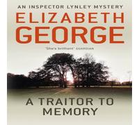 Elizabeth George Traitor to Memory Paperback Book Elizabeth George Multicolor