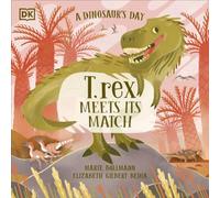 Elizabeth Gilbert Bedia A Dinosaur's Day: T. rex Meets His Match Paperback Book Elizabeth Gilbert Bedia Multicolor