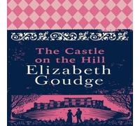 Elizabeth Goudge Castle on the Hill Paperback Book Elizabeth Goudge Multicolor